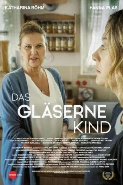 Стеклянный ребенок Стеклянный ребенок